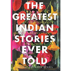 THE GREATEST INDIAN STORIES EVER TOLD