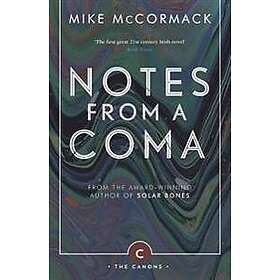 Notes from a Coma