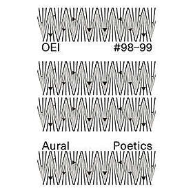 OEI #98–99: Aural Poetics