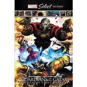 Guardians Of The Galaxy: Somebody's Got To Do It Marvel Select Edition