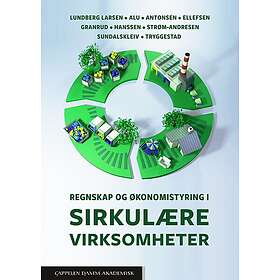 Regnskap og økonomistyring i sirkulære virksomheter