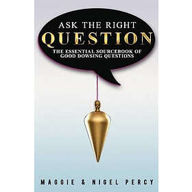 Ask The Right Question