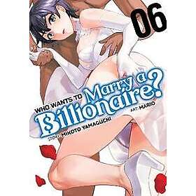 Who Wants to Marry a Billionaire? Vol. 6