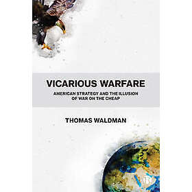 Vicarious Warfare