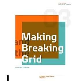 Making and Breaking the Grid, Third Edition