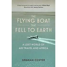 The Flying Boat That Fell to Earth