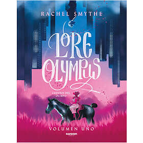 Lore Olympus. Cuentos del Olimpo Lore Olympus: Volume One