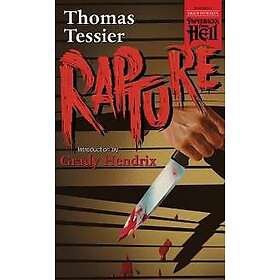 Rapture (Paperbacks from Hell)