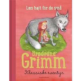 Brødrene Grimm Klassiske eventyr
