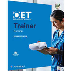OET Trainer Nursing Six Practice Tests with Answers with Resource Download