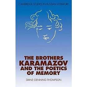 The Brothers Karamazov and the Poetics of Memory