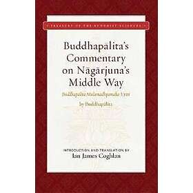 Buddhapalita's Commentary on Nagarjuna's Middle Way