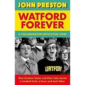 Watford Forever