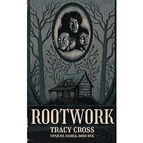Rootwork