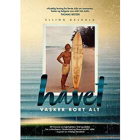 Havet vasker bort alt