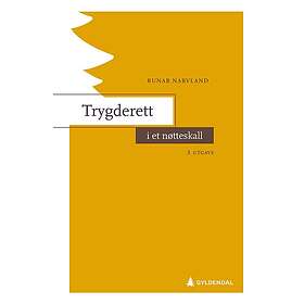 Trygderett i et nøtteskall