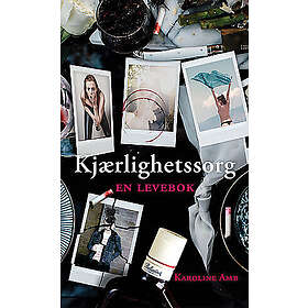 Kjærlighetssorg en levebok