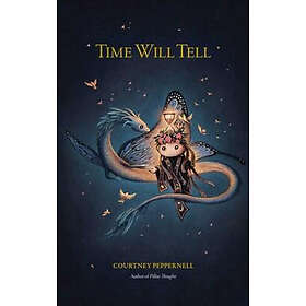 Time Will Tell