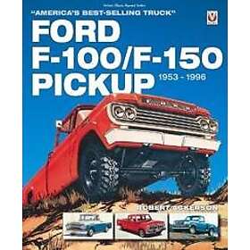 Ford F-100/F-150 Pickup 1953 to 1996