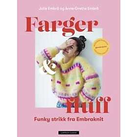 Farger & fluff; funky strikk fra Embraknit