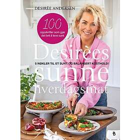 Desirèes sunne hverdagsmat