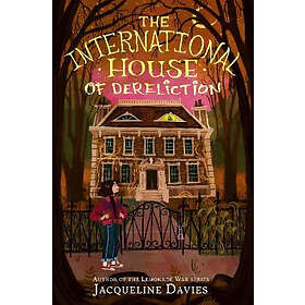 The International House of Dereliction