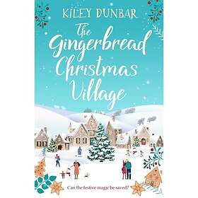 The Gingerbread Christmas Village