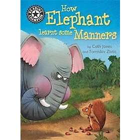 Reading Champion: How Elephant Learnt Some Manners