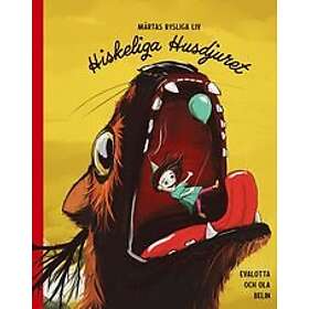 Evalotta Belin, Ola Belin: Hiskeliga husdjuret