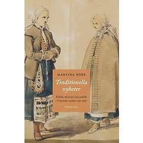 Martina Böök: Traditionella nyheter