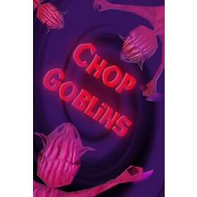 Chop Goblins (PC)