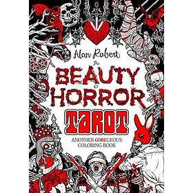 The Beauty of Horror: Tarot Coloring Book: Another GOREgeous Coloring Book