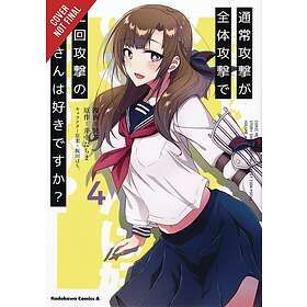 Do You Love Your Mom and Her Two-Hit Multi-Target Attacks?, Vol. 4 (manga)