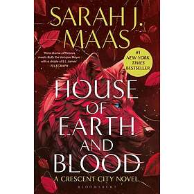 House of Earth and Blood: The epic new fantasy series from multi-million and #1 