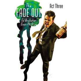 The Fade Out Volume 3