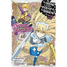 Is It Wrong to Try to Pick Up Girls in a Dungeon? Sword Oratoria, Vol. 4