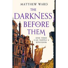 The Darkness Before Them