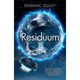 Residuum: the third in the action-packed space opera The Long Game