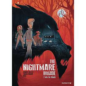 The Nightmare Brigade Vol. 2: Into the Woods