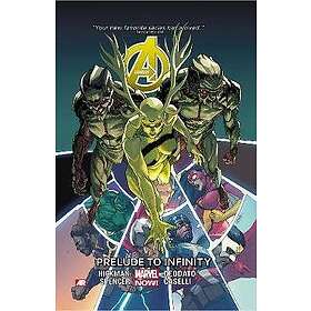 Avengers Volume 3: Prelude To Infinity (marvel Now)