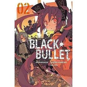 Black Bullet, Vol. 2 (manga)