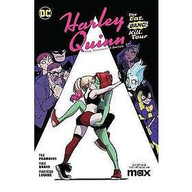 Harley Quinn: The Animated Series Volume 1: The Eat. Bang! Kill. Tour