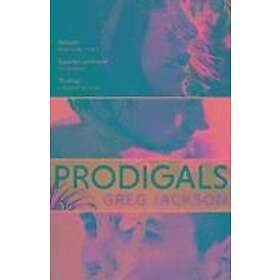 Greg Jackson: Prodigals