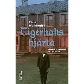 Lina Nordquist: Tigerkakshjärta