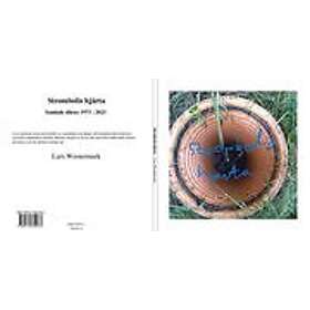 Lars Westermark: Strombolis hjärta 1973-2023