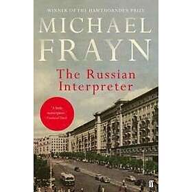 Michael Frayn: The Russian Interpreter