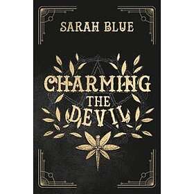 Sarah Blue: Charming the Devil