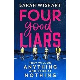 Sarah Wishart: Four Good Liars