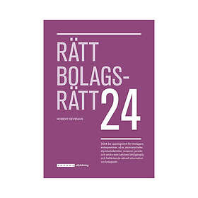 Rätt Bolagsrätt 2024 Svenska Häftad