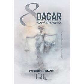 Åtta Dagar Mord på M/S Kungsholm Svenska Storpocket